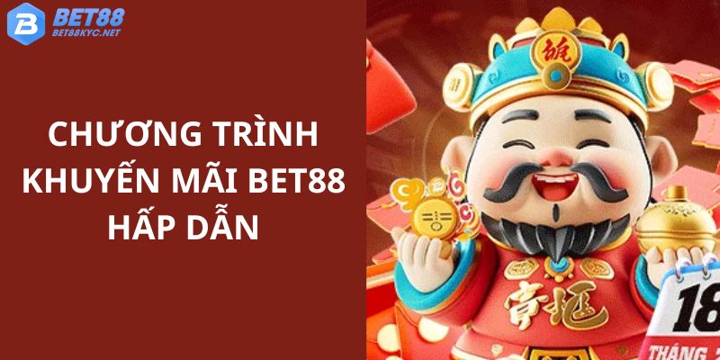 Hướng dẫn các bạn tham gia chơi khuyến mãi BET88