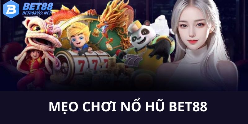 Tổng hợp những mẹo quay hũ cực hữu ích hỗ trợ người chơi